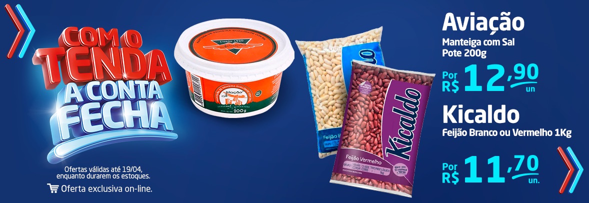 https://d3gdr9n5lqb5z7.cloudfront.net/fotos/manteiga-ofertas-tenda-home-1178x406-a_conta_fecha-15-04-2026-14-42-30-818.jpeg